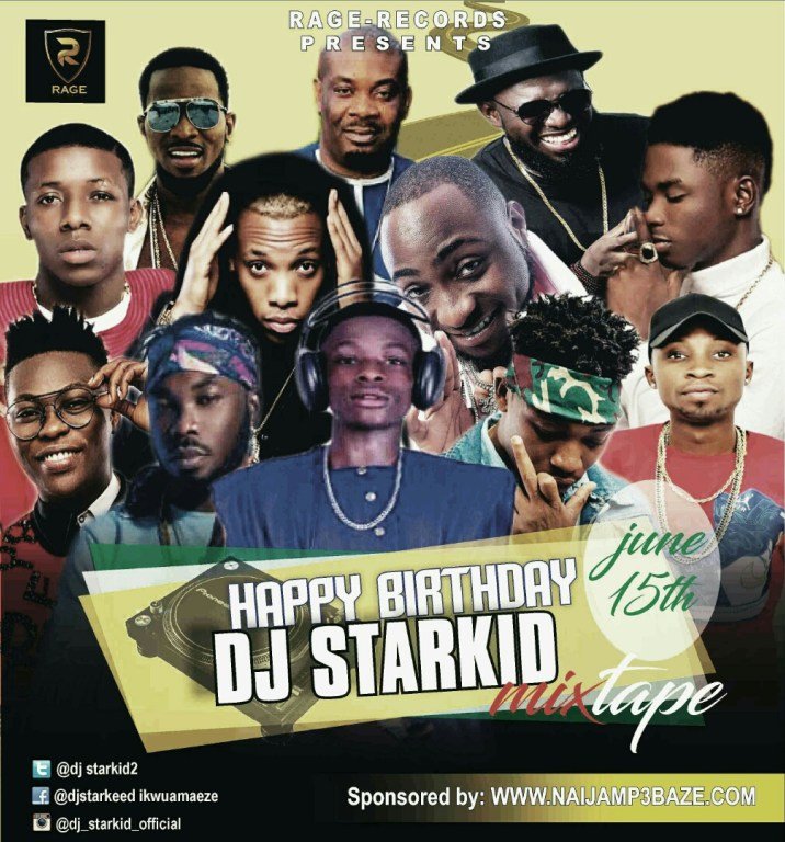 MIXTAPE: DJ STARKID – My Birthday Hot Mixtape 2018