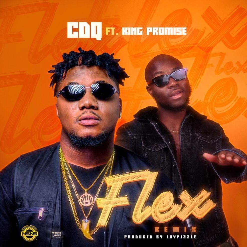 Music: Flex (Remix) – CDQ ft. King Promise