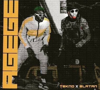 MUSIC: Tekno ft. Zlatan Ibile – Agege