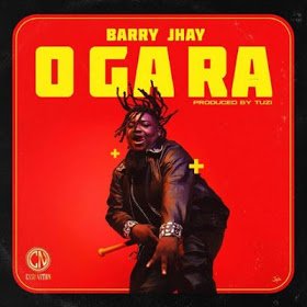 MUSIC: Barry Jhay – O Ga Ra