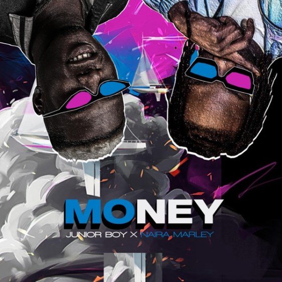 Junior Boy ft Naira Marley – Money