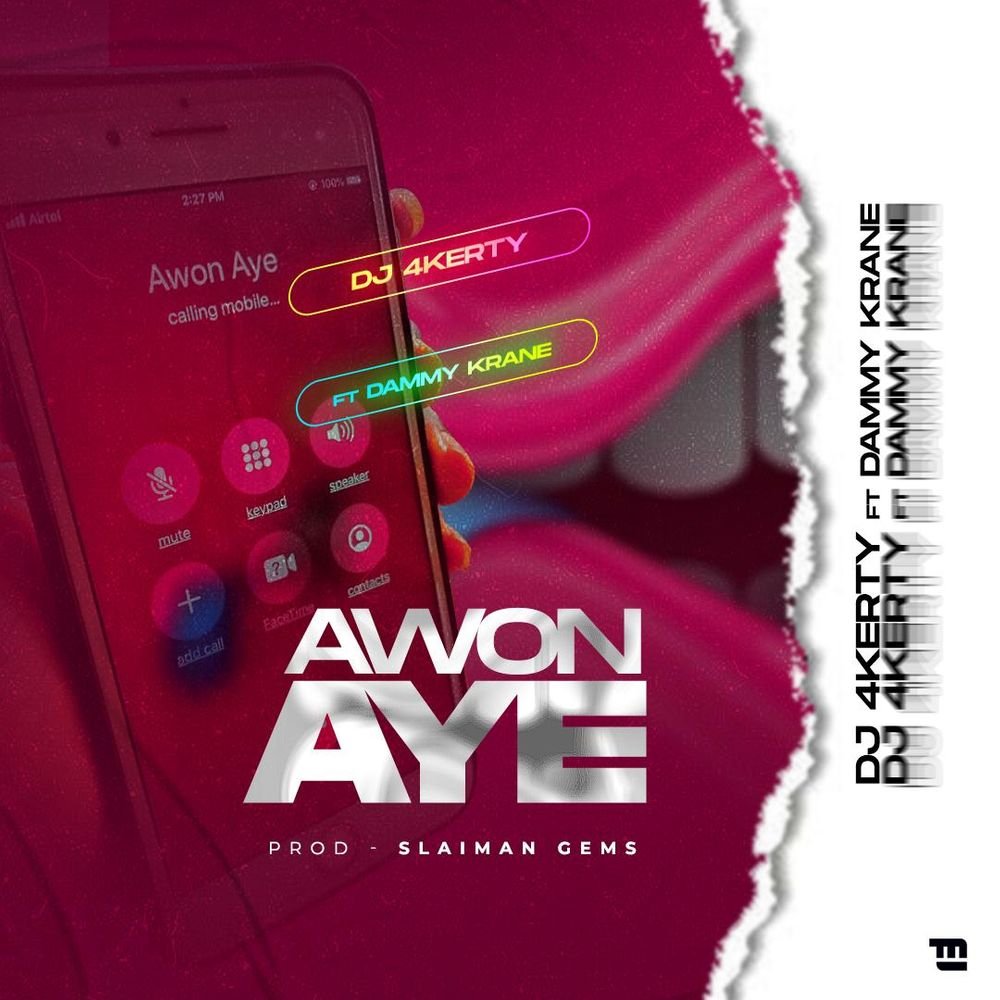 [MUSIC] DJ 4kerty – Awon Aye ft. Dammy krane