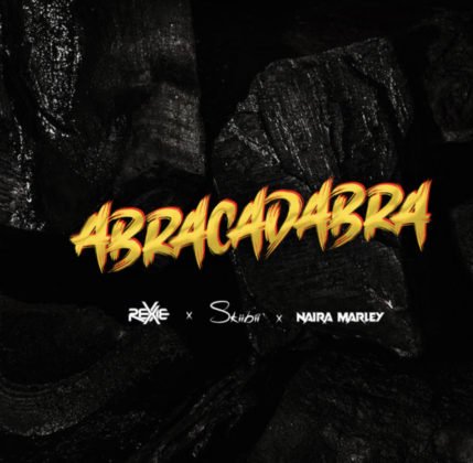 LYRICS: Rexxie – Abracadabra Ft Naira Marley & Skiibii