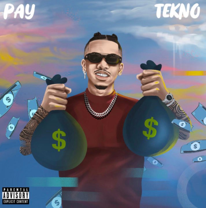 LYRICS: Tekno – Pay